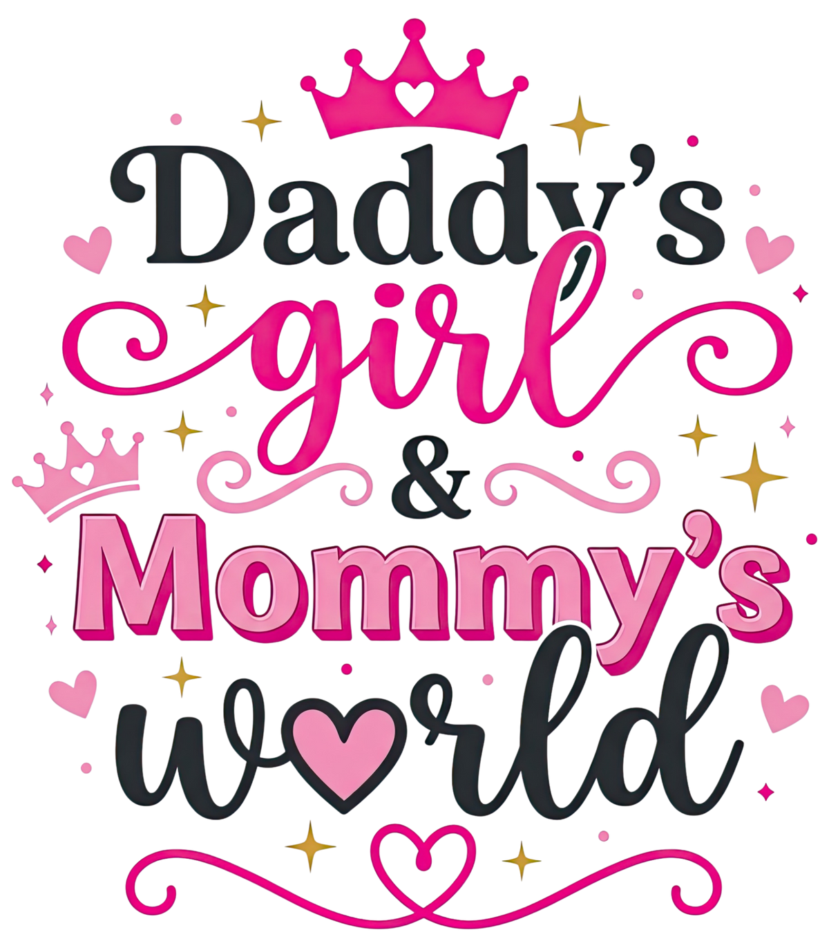 Daddy's Girl Mommy's World