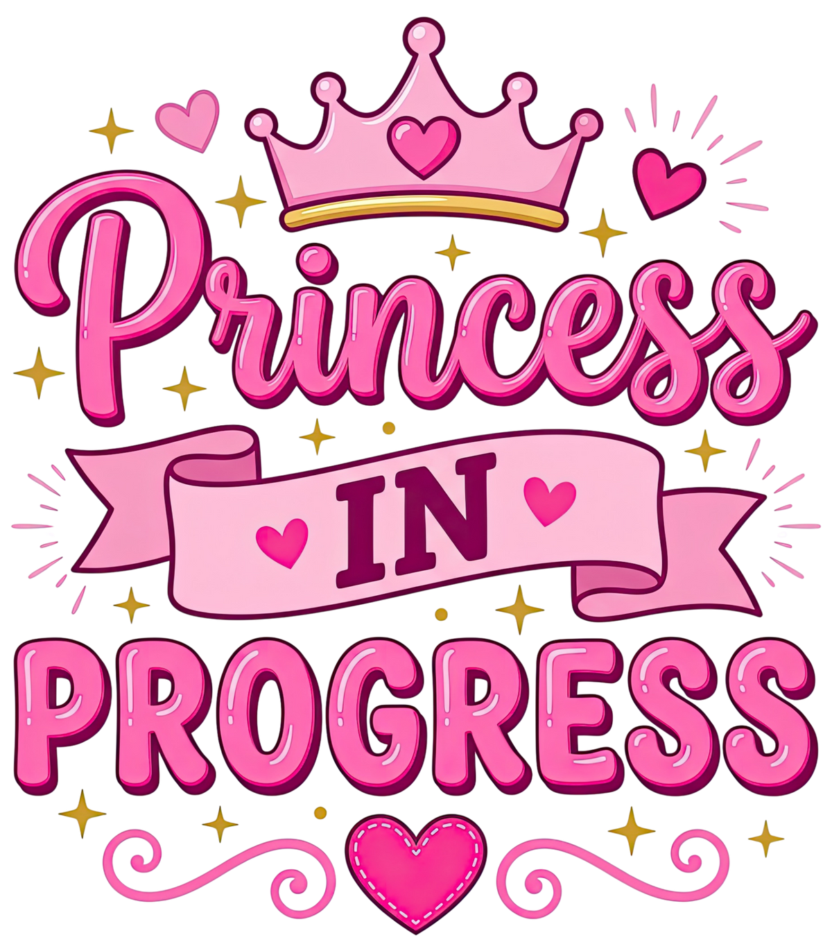 Princess in Progress