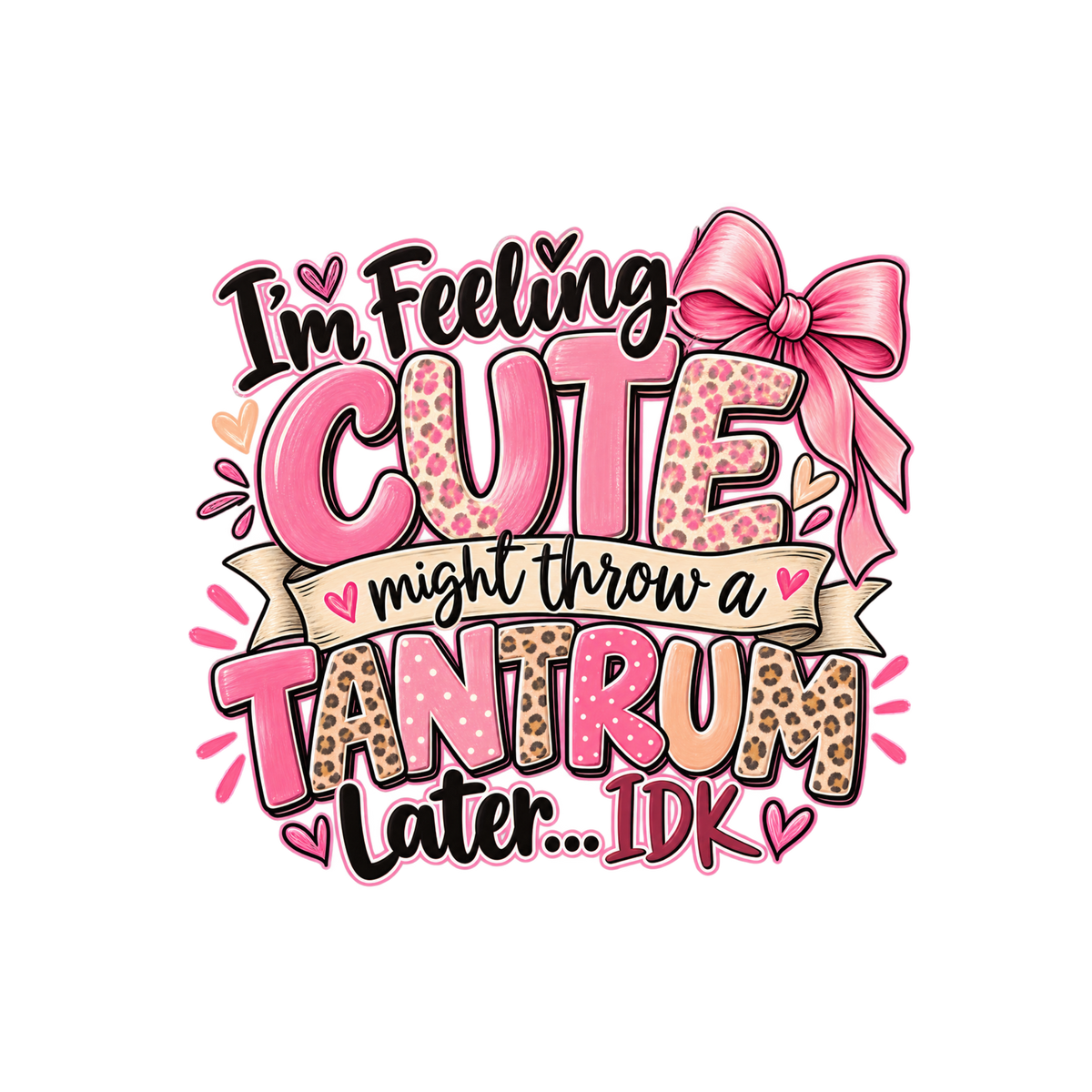 I'm Feeling Cute