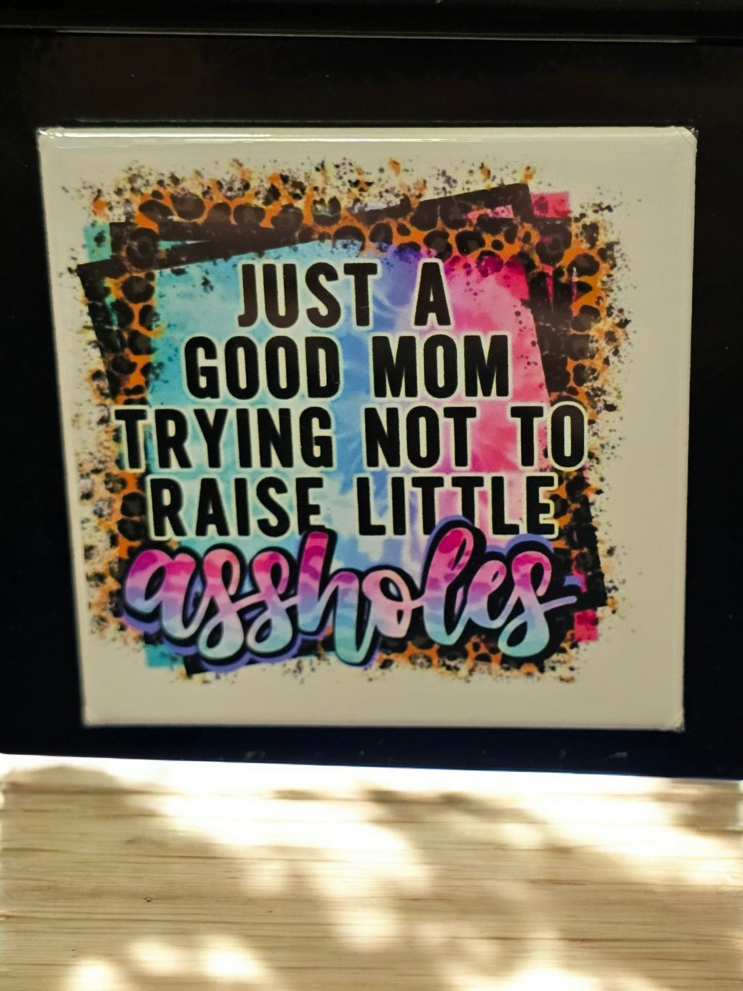 Just a good mom