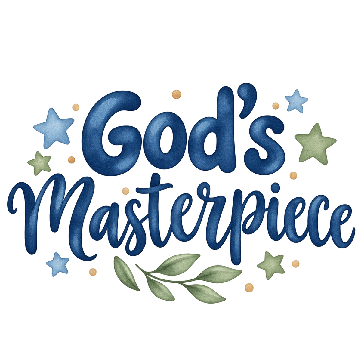 God's Masterpiece