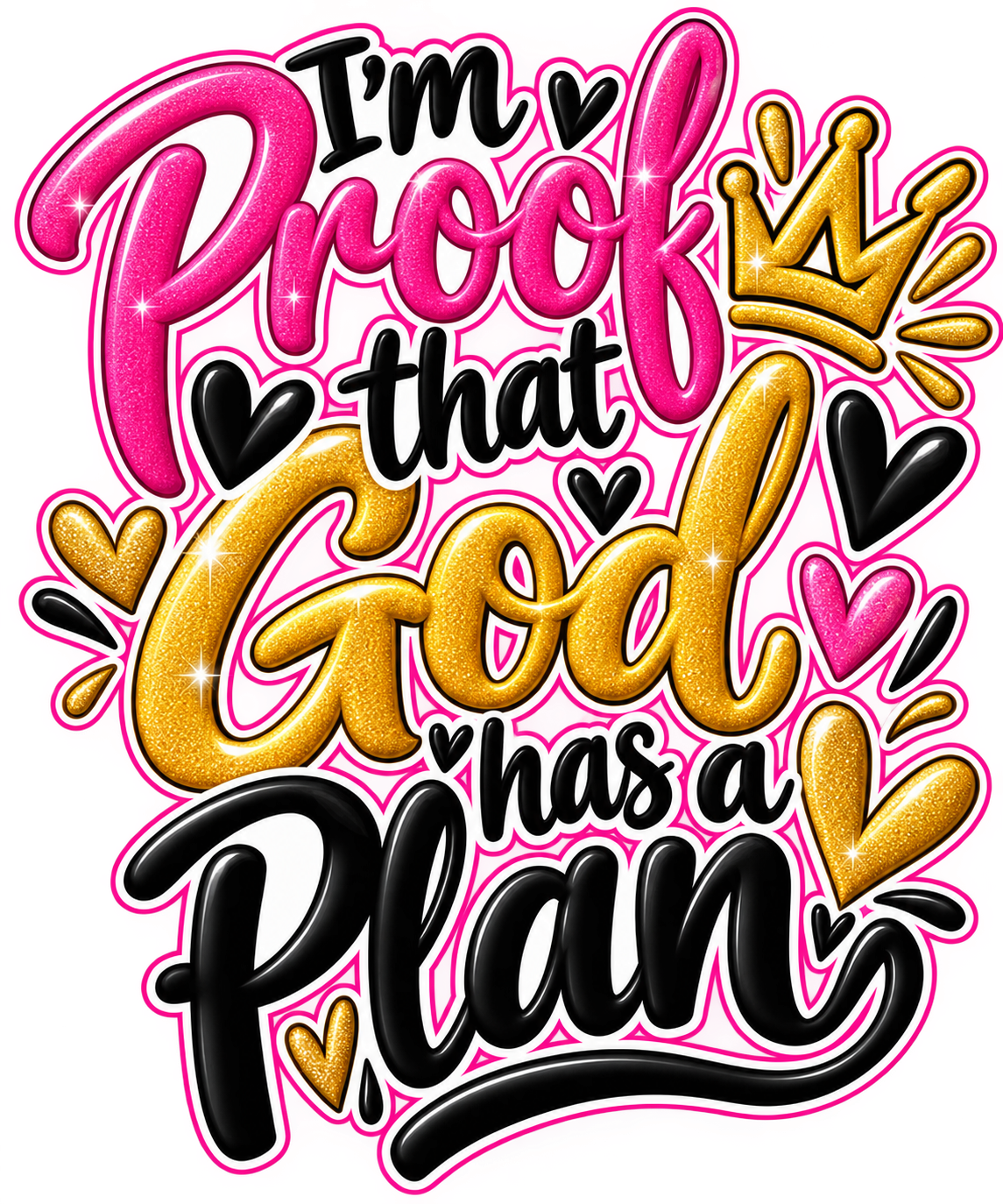 I'm Proof that God has a plan