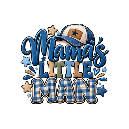 Mama' Little Man