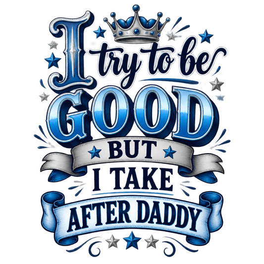 I try to be good