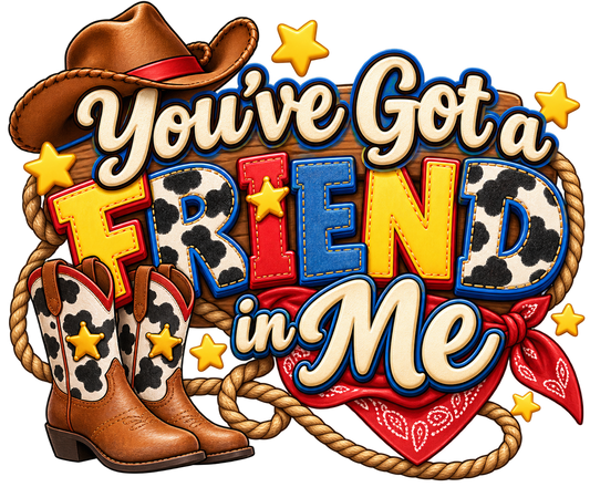 You've Got A Friend in Me