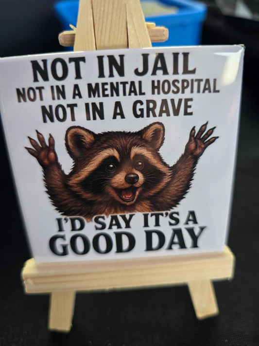 NOT IN JAIL