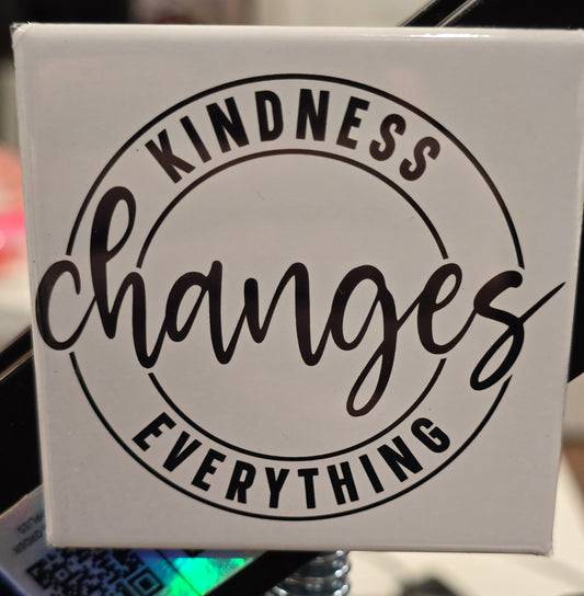 Kindness Changes Everything