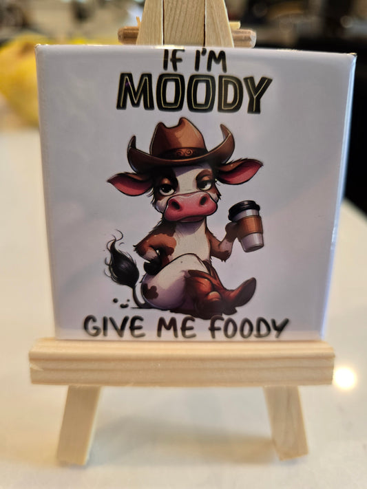 If I'm Moody