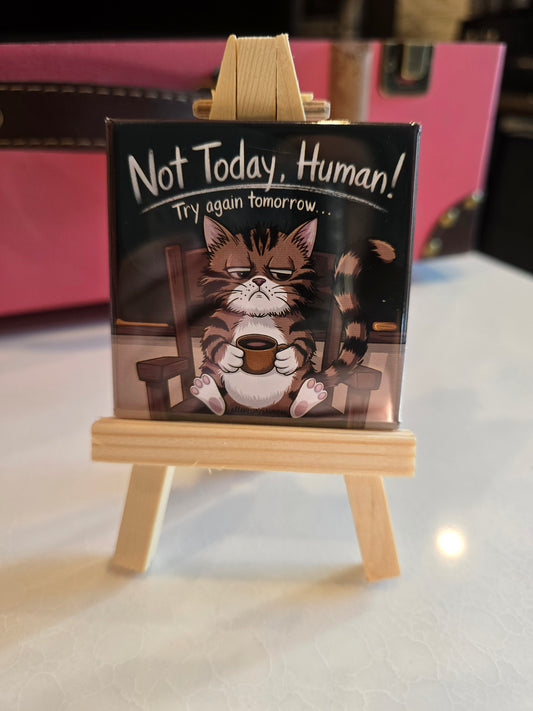 Not Today