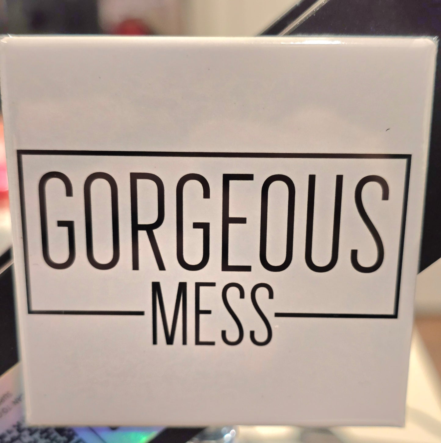 Gorgeous Mess